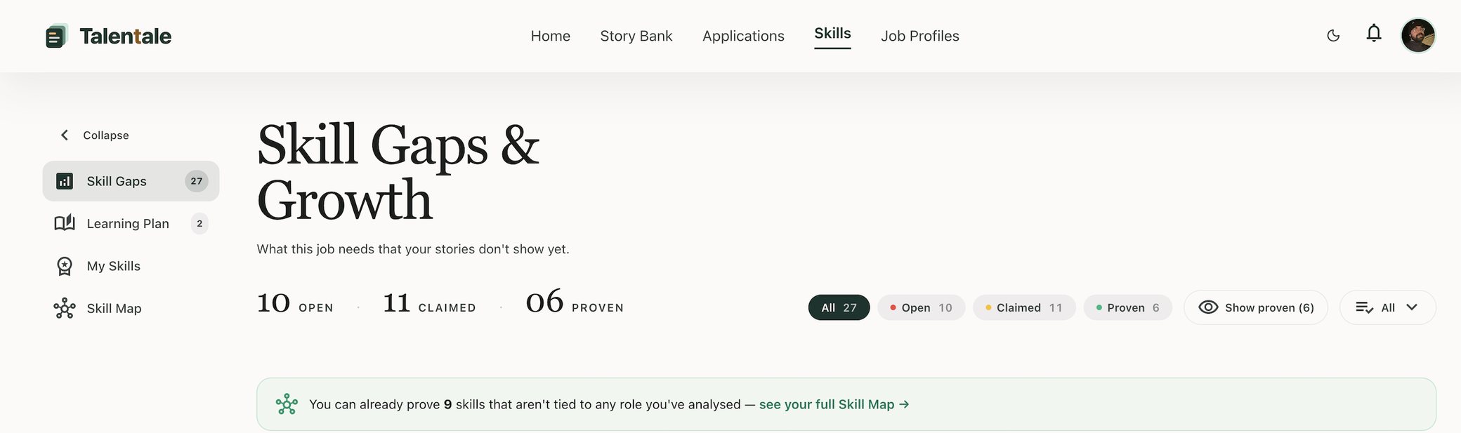 Talentale Skill Gaps screen showing 10 open, 11 claimed and 6 proven skills for a job